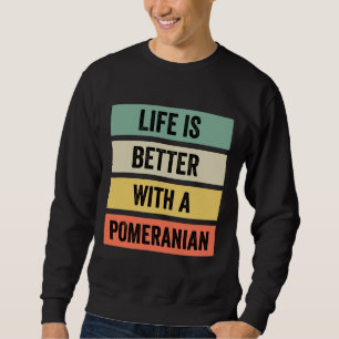 Mit einem Spitz 125 ist das Leben besser. Sweatshirt