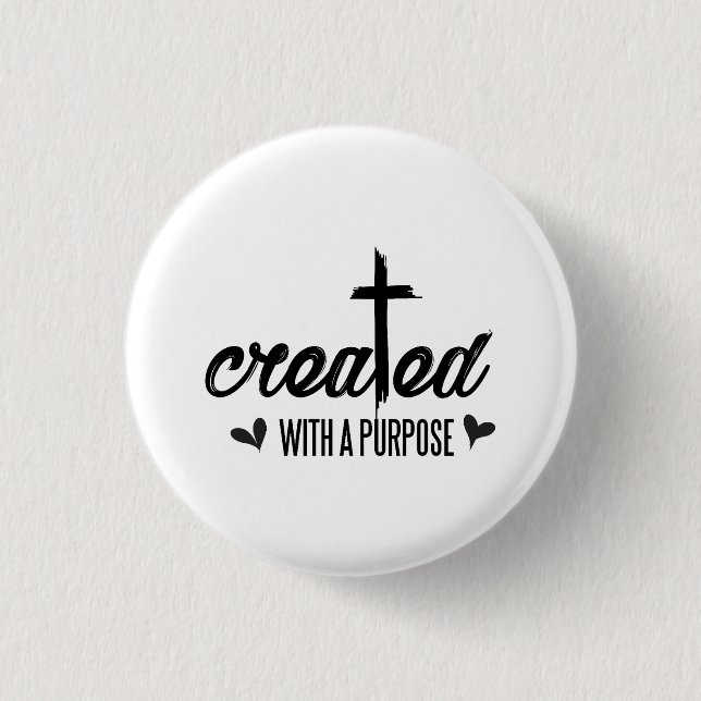 Mit einem Ziel erstellt - Christlich Button (Vorderseite)