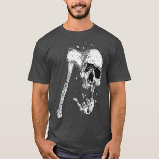 Mit einer Axt zu Tode getrieben T-Shirt