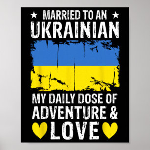 Mit einer ukrainischen Frau verheiratet Ukrainisch Poster