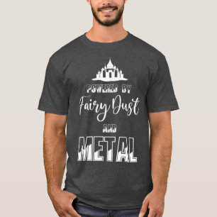 Mit Fairy Dust und MetalT-Shirt betrieben T-Shirt