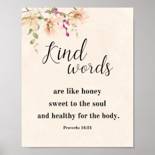 Mit freundlichen Worten wie Honig, Sprichwörter 16 Poster
