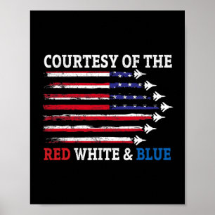 Mit freundlicher Genehmigung der Rot Weiß Und Blau Poster