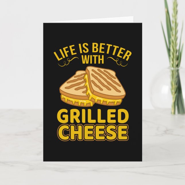 Mit gegrilltem Käse ist das Leben besser Karte (Vorderseite)