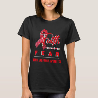 MIT GEHIRN ANEURYSM AWARENESS FAITH IMMER OVER F T-Shirt