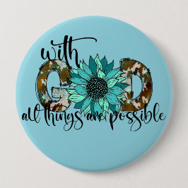 Mit Gott alles Mögliche Knopf Button