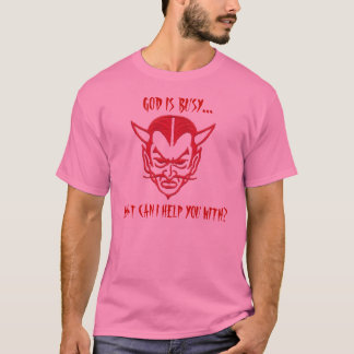 MIT GOTT BESCHÄFTIGT…, WAS KANN BIN ICH HELFEN T-Shirt