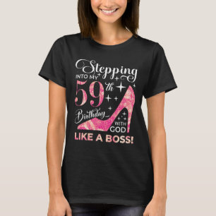 Mit Gott in meinen 59. Geburtstag eintreten T-Shirt