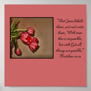 "Mit Gott ist alles möglich", Blumendruck Poster