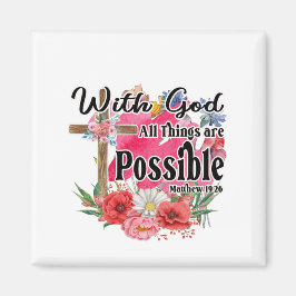 Mit Gott ist alles möglich Christliche Bibel Magnet
