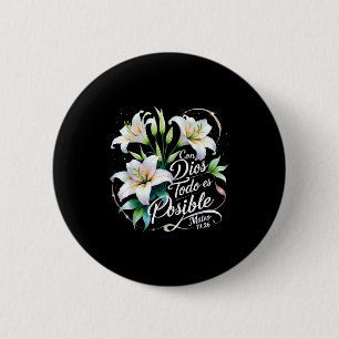 Mit Gott ist alles möglich Matthäus 19:26 Geschenk Button