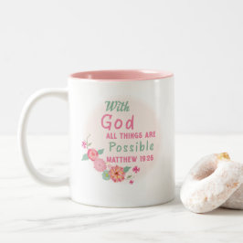 Mit Gott ist alles möglich - Matthew 19:26 Zweifarbige Tasse