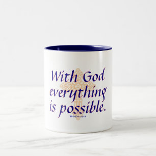 Mit Gott ist alles möglich - Tasse