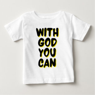 Mit Gott kann man auf Glauben setzen Baby T-shirt