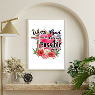 Mit Gott sind alle Dinge möglich, Christliche Bibe Poster