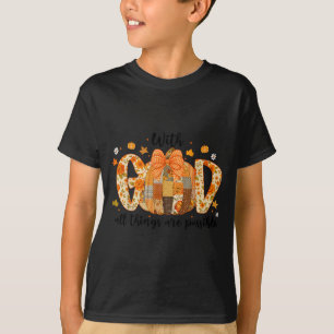 Mit Gott sind alle Dinge möglich Christlicher Herb T-Shirt