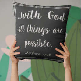 Mit Gott sind alle Dinge möglich Inspiration Kissen
