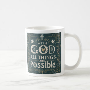 Mit Gott sind alle Dinge möglich Tasse