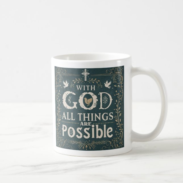 Mit Gott sind alle Dinge möglich Tasse (Rechts)