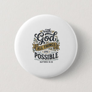Mit Gott sind alle Dinge möglich Vintage-Christen Button