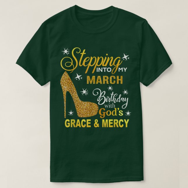Mit Göttern Gnade und Gnade in meinen März eintret T-Shirt (Design vorne)