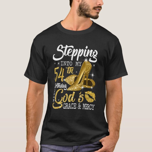 Mit Gottes Gnade und Gnade in meinen 54. Geburtsta T-Shirt (Vorderseite)
