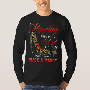 Mit Gottes Gnade und Liebe meinen 51. Geburtstag b T-Shirt
