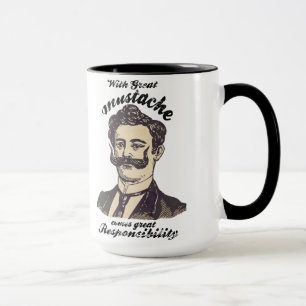 Mit großem Schnurrbart kommt große Verantwortung Tasse