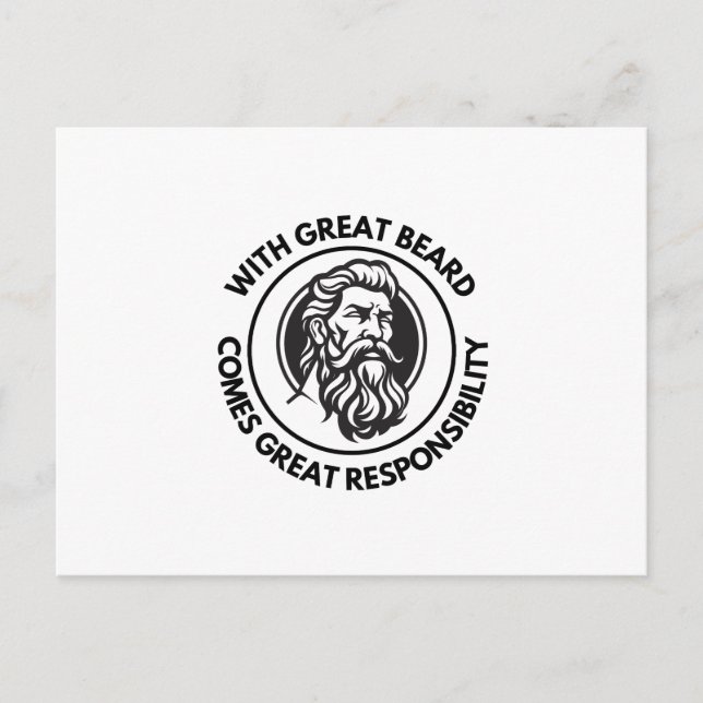 Mit Großer Bart kommt große Verantwortung Postca Postkarte (Vorderseite)