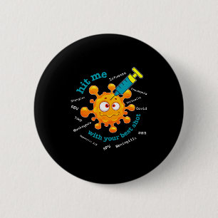 Mit Hit Shot Apotheker Apothekenhelfer Button