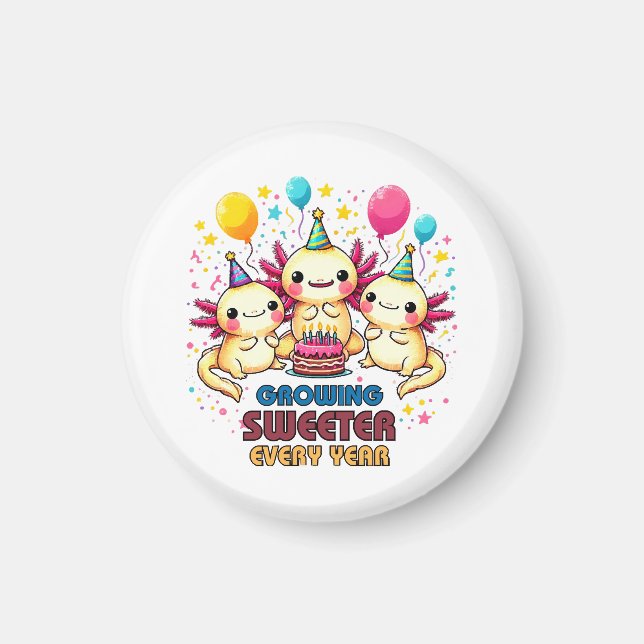 Mit jedem Jahr wird süßer Magnet (Vorne)