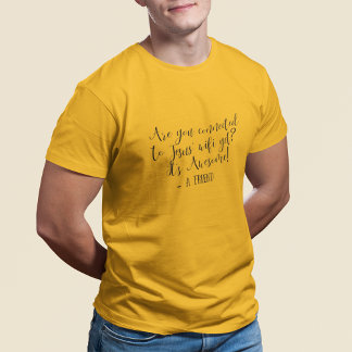 Mit Jesus verbunden WiFi, aber religiös weiß T-Shirt
