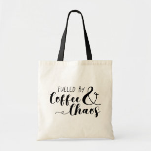 Mit Kaffee und Chaos gespeist Tragetasche