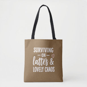 Mit Kaffee und herrlichem Chaos überleben Tasche