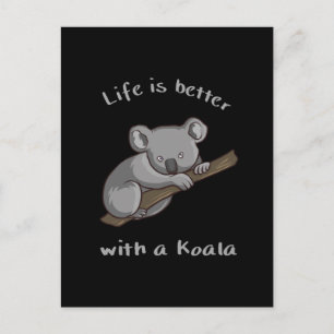 Mit Koala ist das Leben besser Postkarte