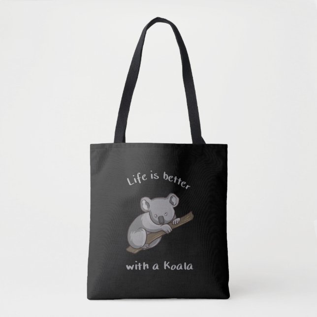 Mit Koala ist das Leben besser Tasche (Vorderseite)