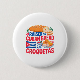 Mit kubanischem Brot und Croquetas Cuba-Flagge Kub Button