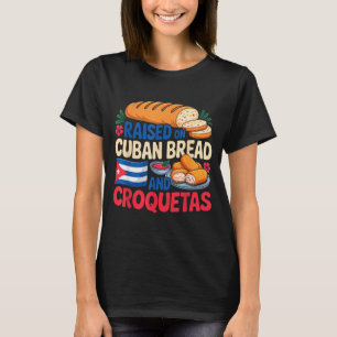Mit kubanischem Brot und Croquetas Cuba-Flagge Kub T-Shirt