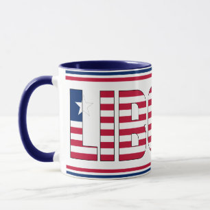 "Mit Liberia schlürfen" Patriotischer Kaffee Tasse