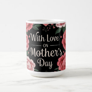 Mit Liebe am Muttertag Kaffeetasse