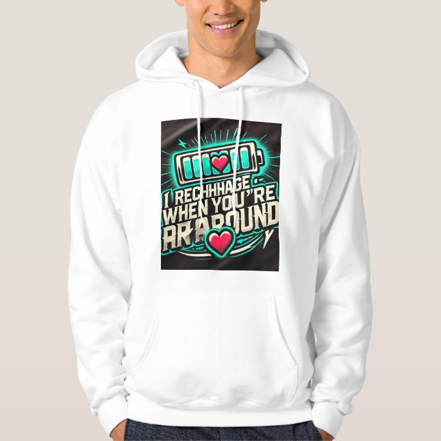 Mit Liebe beladen, wenn ich bei Ihnen 💖 - Hoodie  (Vorderseite)