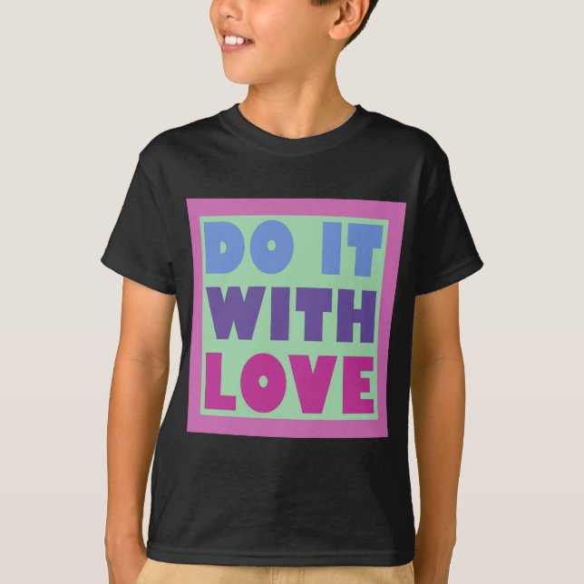 Mit Liebe T-Shirt (Vorderseite)