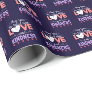 Mit Liebe und Freundlichkeit erfüllt sein - Positi Geschenkpapier