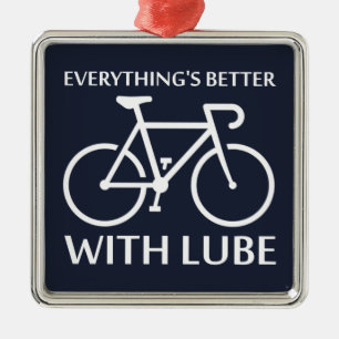 Mit Lube ist alles besser Silbernes Ornament