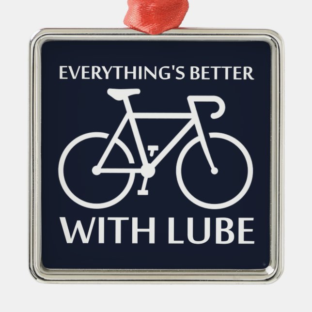 Mit Lube ist alles besser Silbernes Ornament (Vorne)