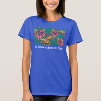 "Mit Meeresschildkröten auf Maui schwimmen" T-Shir T-Shirt