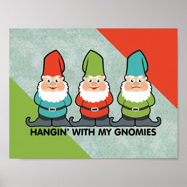 Mit meinem Gnomen-Poster umgehen Poster (Vorne)