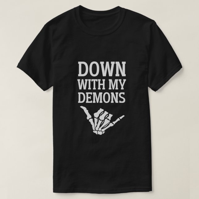 Mit meinen Dämonen Halloween T-Shirt (Design vorne)