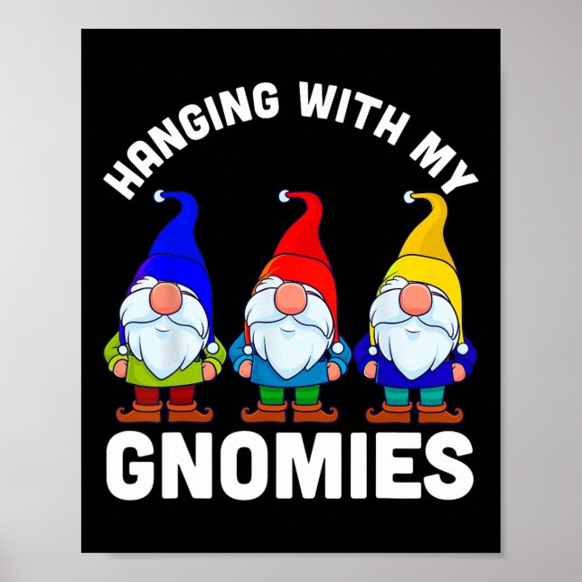 Mit meinen Gnomen umgehen Poster (Vorne)