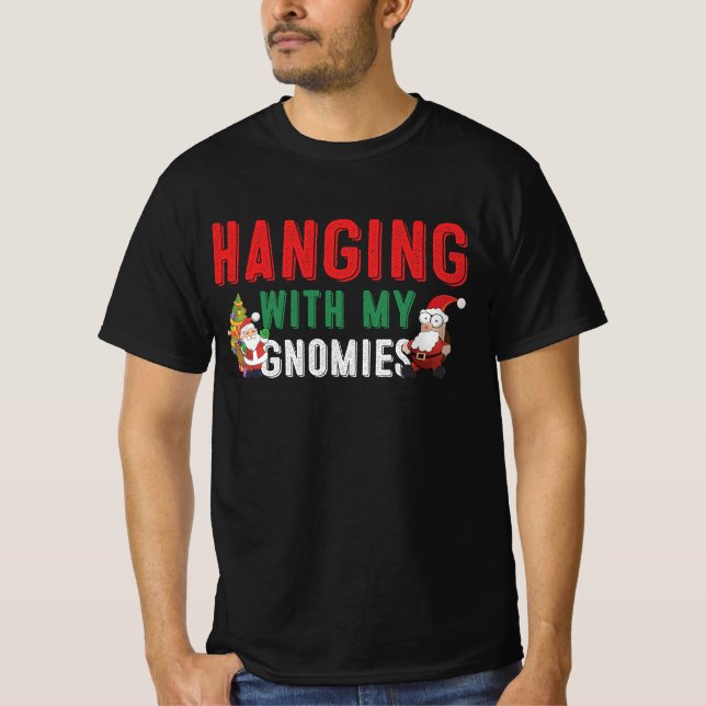 Mit meinen Gnomen umgehen T-Shirt (Vorderseite)